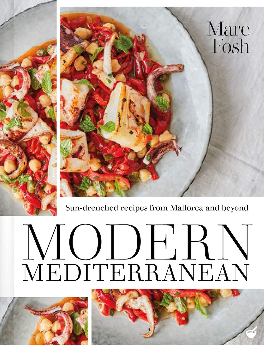 Marc Fosh: Modern Mediterranean