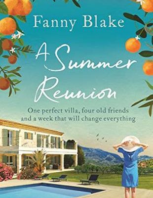 A Summer Reunion By Fanny Blake